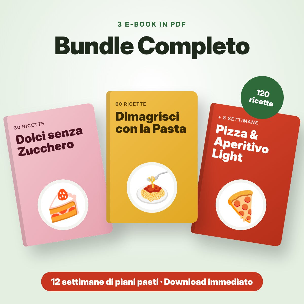 Bundle Completo – 3 ricettari light in PDF